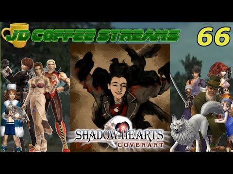 JD Streams Shadow Hearts Covenant part 66: Starting to Sidequest