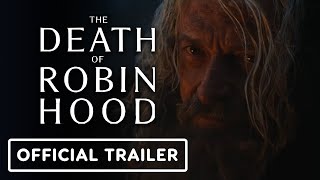 The Death of Robin Hood - Official Trailer (2026) Hugh Jackman, Bill S