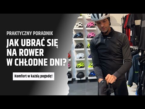 Jak się ubrać na rower, gdy robi się zimno? Praktyczny poradnik dla każdego.