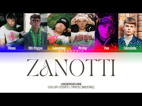 UNDERGRUNN ‘Zanotti’ [Color Coded Lyrics NB/Eng][Fargekodede Tekster NB/Eng]