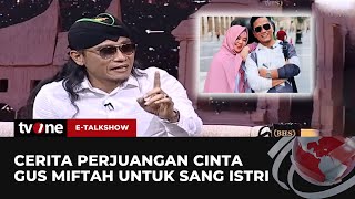 Download lagu ROMANTIS! Kisah Asmara Gus Miftah dan Sang Istri | E-Talkshow tvOne mp3