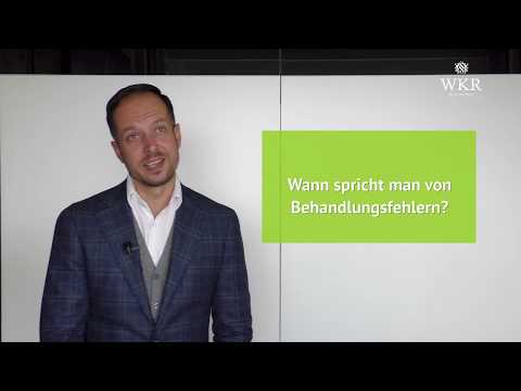 Wann spricht man von Behandlungsfehlern? WKR - Wir können Recht