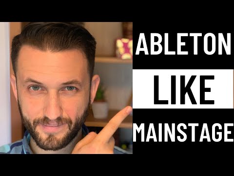 Using Ableton Like Mainstage
