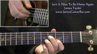 How To Play James Taylor - Isn't It Nice To Be Home Again (intro only)