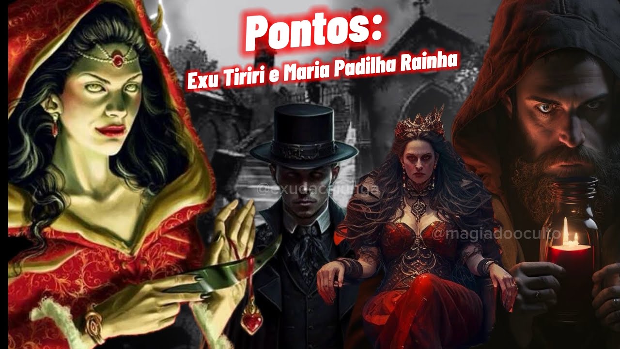 Melhores pontos de Exu Tiriri e Maria Padilha Rainha 🌹🔱