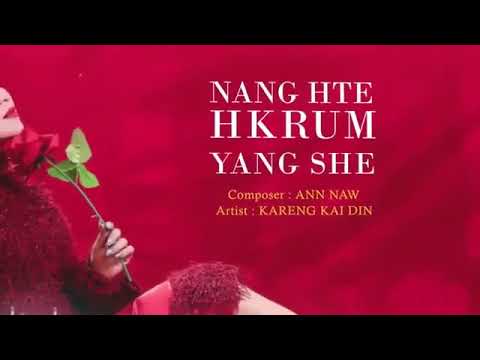 Nang Hte Hkrum Yang She (Official MV)