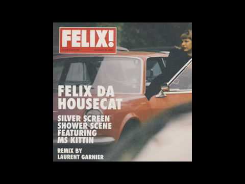 Silver Screen - Felix da Housecat (ORIGINAL)