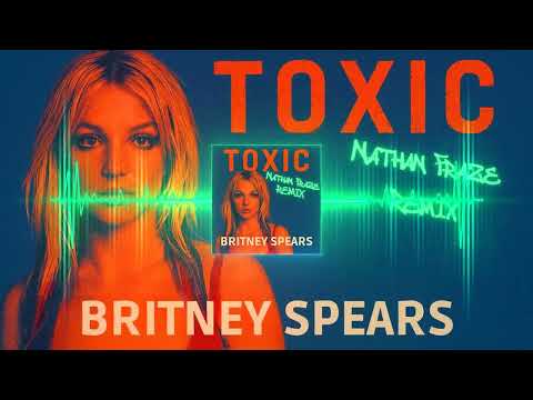 Britney Spears - Toxic (Nathan Fraze Speed Garage Remix)[Free Download]