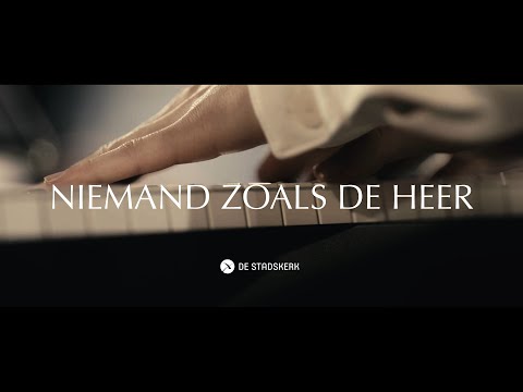 Niemand zoals de Heer | De Stadskerk