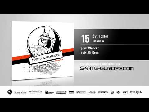 Składanka SKATE-EUROPE.COM - 15. Żyt Toster - Infolinia (prod. Wallcut, cuty DJ Krug)