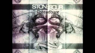 Stone Sour- Threadbare