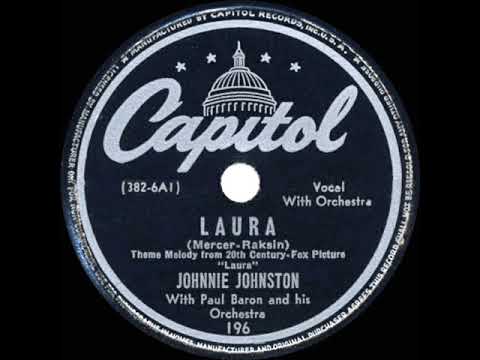 1945 HITS ARCHIVE: Laura - Johnnie Johnston