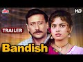 Bandish Movie Trailer Jackie Shroff Juhi Chawla Bollywood Hindi Action Movie Trailer