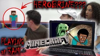 (HEROBRINE IS HERE) PLAYING MINECRAFT AT 3 AM AND HEROBRINE CAME TO US!!