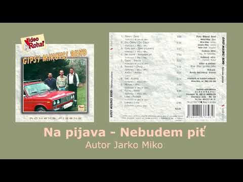 GIPSY MIKO BEND, Na pijava, autor Jarko Miko,