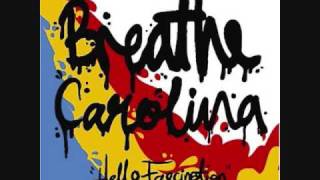 I'm The Type Of Person to Take It Personal - Breathe Carolina - (Lyrics in Description)