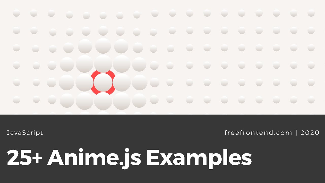 25+ AnimeJS Examples