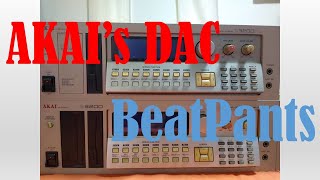 Video thumbnail for AKAI Sampler's DAC（S3200、S3200XL、MPC2000） by Beat Pants