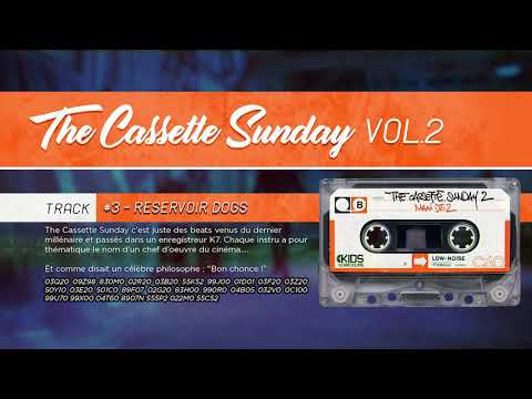 The Cassette Sunday VOL 2 - #3 RESERVOIR DOGS