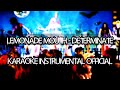 Lemonade Mouth Determinate Karaoke Instrumental Official