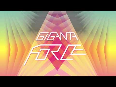 Giganta - 'Force'