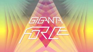 Giganta - 'Force'