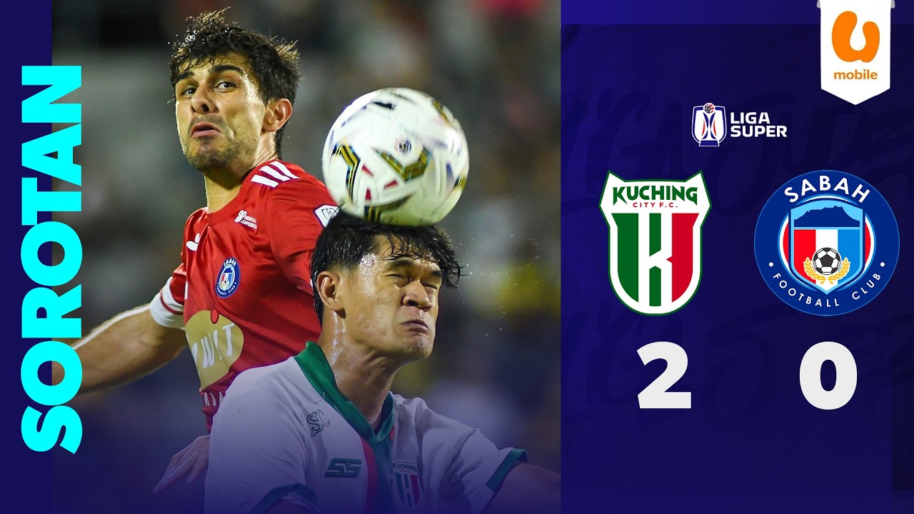 Kuching City vs Sabah Highlights