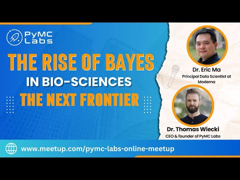 Using Bayesian Methods in Bio-Sciences with Eric Ma