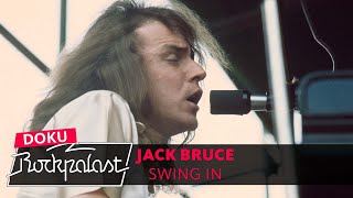 Swing In – Jack Bruce | 1972 | Rockpalast Doku