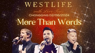 Westlife „More Than Words“ - (Chongqing China 2024)