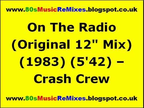 On The Radio (Original 12" Mix) - Crash Crew | Old Skool Hip Hop | Old Skool Rap Hip Hop | 80s Rap