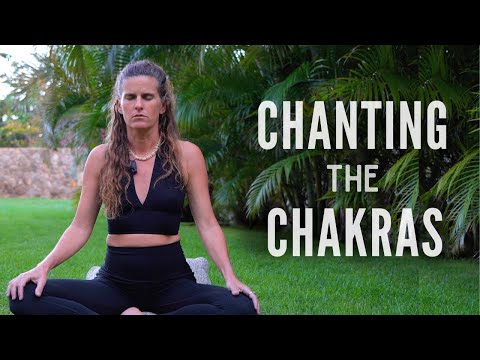 Chakra Chanting Meditation: Full Bija Mantra Cycle (15 Min)