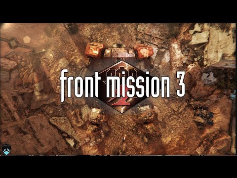 Front Mission 3: Remake Demo | Full Playthrough