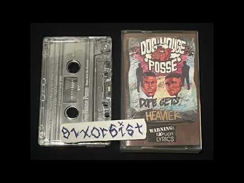 Dog House Posse - Harvey Style