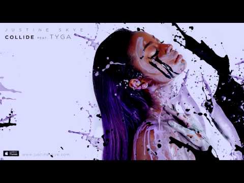 Justine Skye ft Tyga - Collide (Prod. DJ Mustard)
