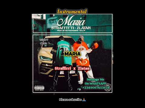Straffitti ft Zlatan - Maria  | Freebeat Instrumental Amapiano Afrobeat Dancehall 2024 type beat