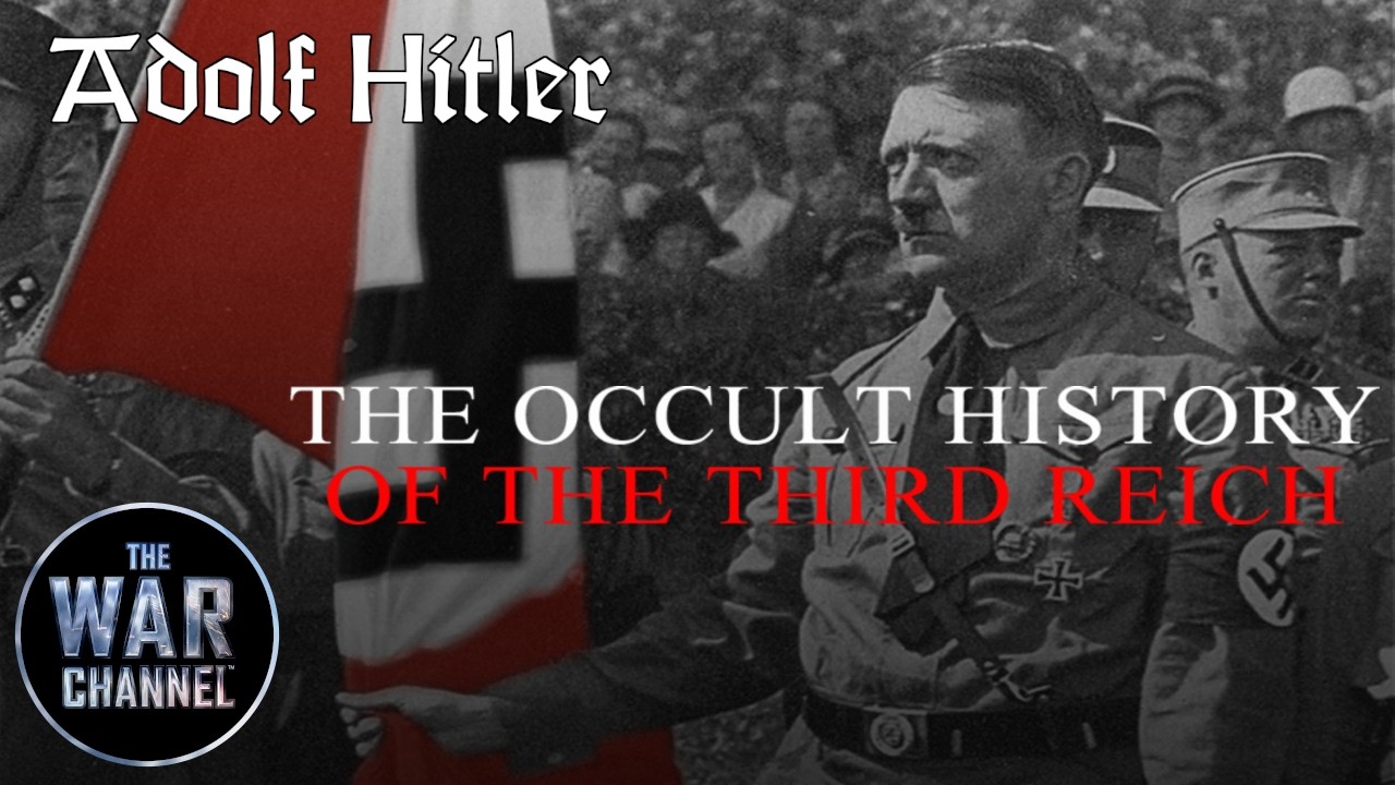 Adolf Hitler | Occult History of the Third Reich | Full Documentary