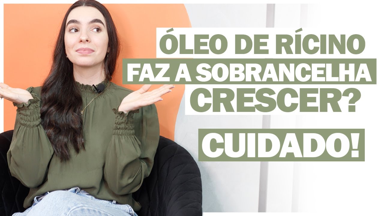 Watch Now ÓLEO DE RÍCINO FAZ A SOBRANCELHA CRESCER ÓLEO DE RÍCINO FAZ A SOBRANCELHA CRESCER