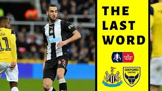 The last word | Newcastle United 0-0 Oxford United