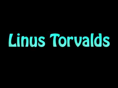 Learn How To Pronounce Linus Torvalds