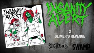 Insanity Alert - Slimer's Revenge - OFFICIAL PROMO