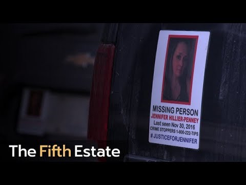 Investigating the disappearance of Jennifer Hillier-Penney (Part 2) - The Fifth Estate Video