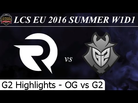 OG vs G2 Game 2 Highlights - LCS EU Summer 2016 W1D1M1 Origen vs G2 Esports