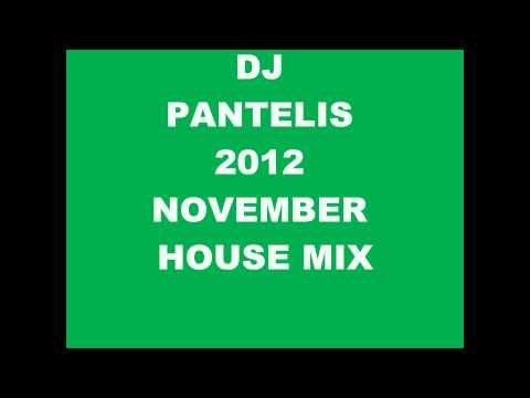 DJ PANTELIS ZOGRAFOS HOUSE MIX NOVEMBER 2012