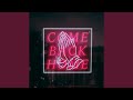 Come Back Home