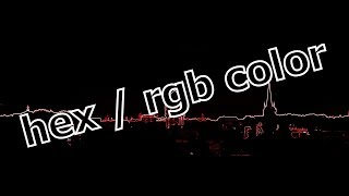 hex / rgb color