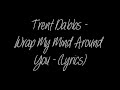 Trent Dabbs - Wrap My Mind Around You ...