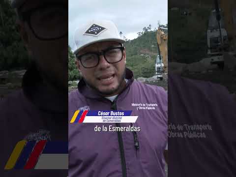 Esmeraldas se fortalece con obras en la vía Quinindé - Esmeraldas