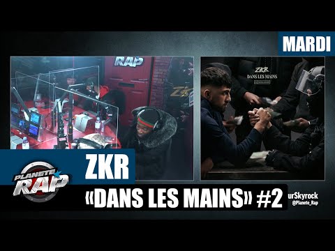 Planète Rap - Zkr "Dans les mains" avec JNR, Bouftou, Kinsh Makavels et Samitraille #Mardi