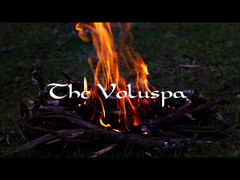 The Voluspa: A Reading by The Wisdom of Odin